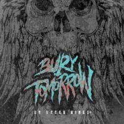 Bury Tomorrow : On Waxed Wings